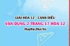 Giải Vận dụng 2 trang 17 Hóa 12 Cánh Diều SGK